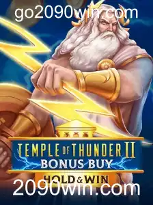 Descubra as Aventuras de 'Temple of Thunder II Bonus Buy'